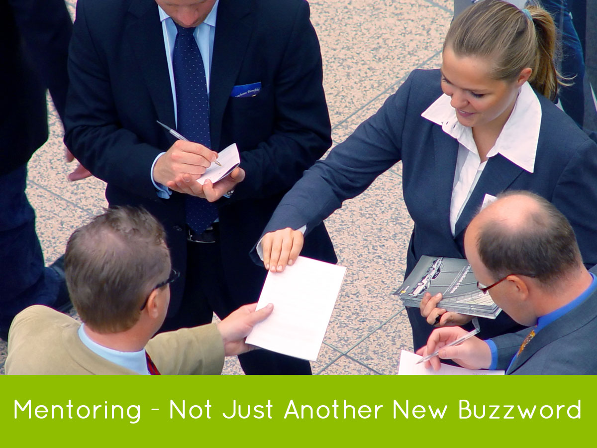 Mentoring - Not Just Another Buzzword