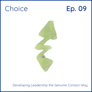 Choice: Developing Leadership