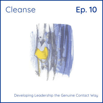 Cleanse: Developing Leadership the Genuine Contact Way